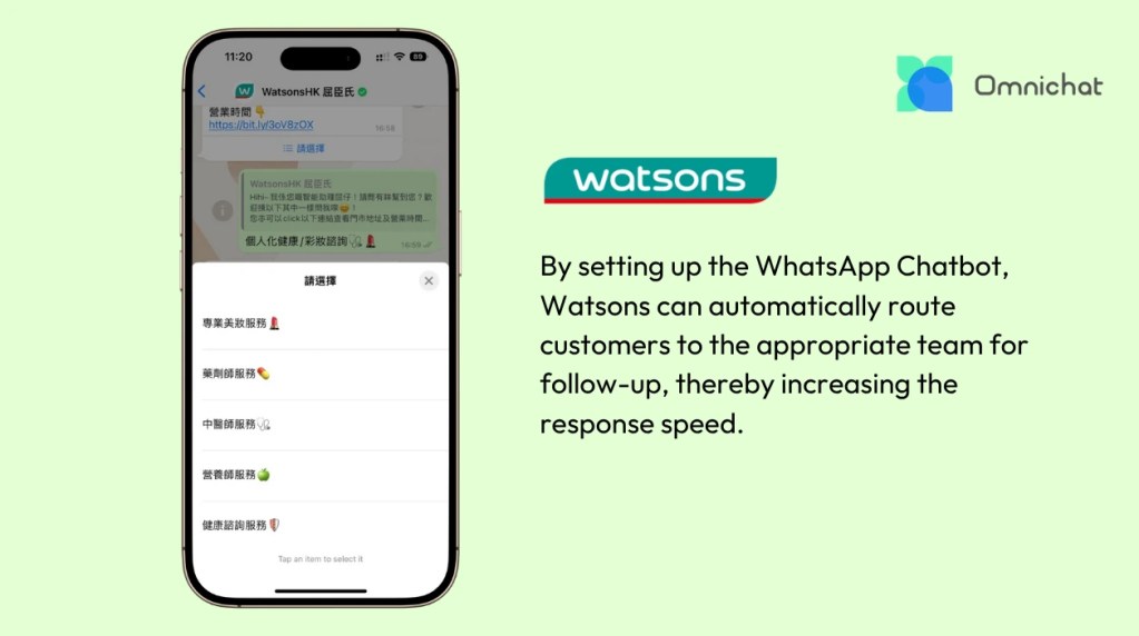 Watsons: WhatsApp Chatbot Automatically Routes Customers to the Appropriate Team