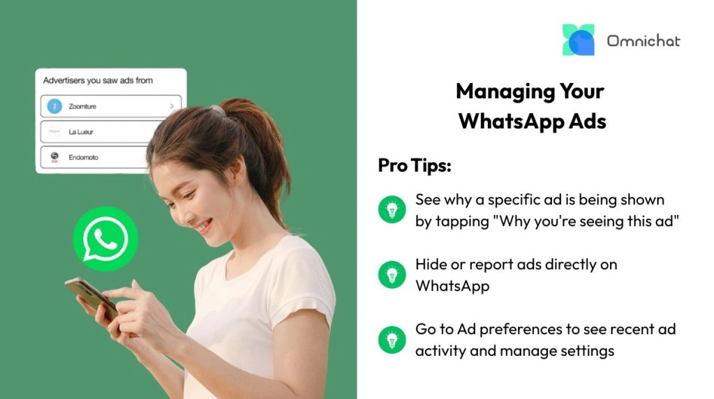自主管理 WhatsApp 廣告
Managing Your WhatsApp Ads, can adjust ad preferences 