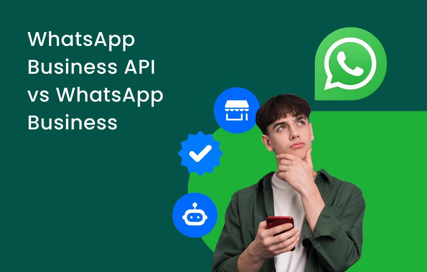 WhatsApp Business API vs WhatsApp Business comparison hero image