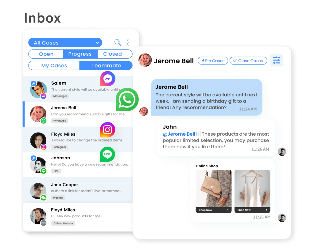 Integrate Facebook, Instagram, WhatsApp, LINE, and your website into one platform. 